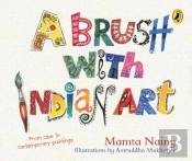 A Brush With Indian Art: