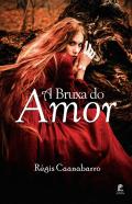 A Bruxa Do Amor