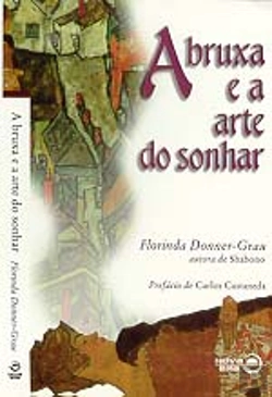 Bertrand.pt - A Bruxa e a Arte do Sonhar