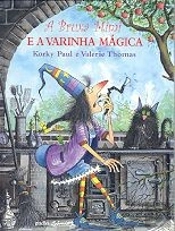 A Bruxa Mimi e a Varinha Mágica
