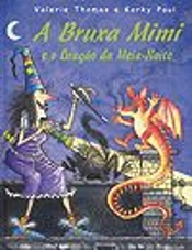 A Bruxa Mimi e o Dragão da Meia-Noite