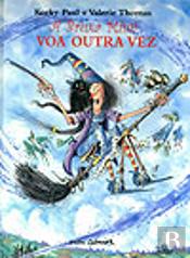 A Bruxa Mimi Voa Outra Vez