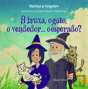 A Bruxa, o Gato e o Vendedor... O esperado?