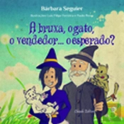 A Bruxa, o Gato e o Vendedor... O esperado?