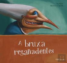 A Bruxa Regañadentes