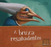A Bruxa Regañadentes
