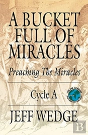 A Bucket Full Of Miracles