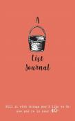 A Bucket List Journal (For Your 40s)