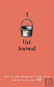 A Bucket List Journal (For Your 40s)