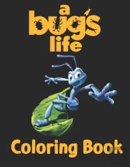 A Bug'S Life Coloring Book