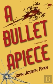 A Bullet Apiece