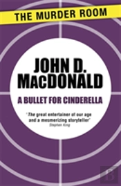 A Bullet For Cinderella