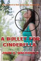 A Bullet For Cinderella