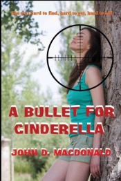 A Bullet For Cinderella