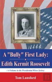 A 'Bully' First Lady