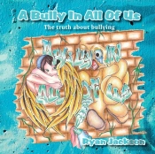 A Bully In All Of Us