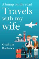 A Bump On The Road, Travels With My Wife