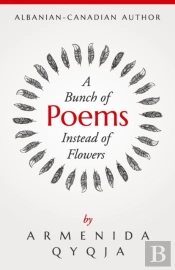 A Bunch Of Poems Instead Of Flowers