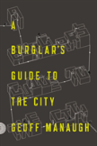 A Burglar'S Guide To The City