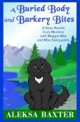 A Buried Body And Barkery Bites