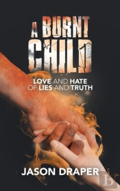 A Burnt Child
