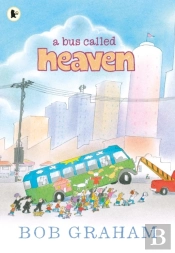 A Bus Called Heaven