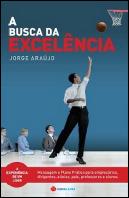 A Busca da Excelência