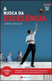 A Busca da Excelência