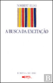 A Busca da Excitação