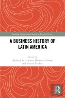 A Business History Of Latin America