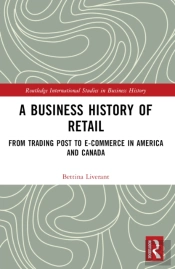 A Business History Of Retail