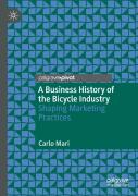 A Business History Of The Bicycle Industry