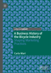 A Business History Of The Bicycle Industry