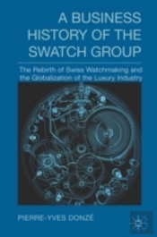 A Business History Of The Swatch Group