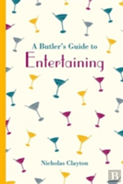 Bertrand.pt - A Butler'S Guide To Entertaining