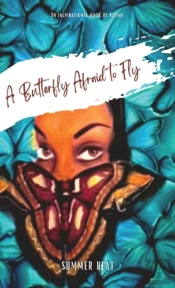 A Butterfly Afraid To Fly