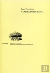 A Cabana do Higienista