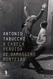 A Cabeça Perdida De Damasceno Monteiro