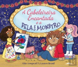 Bertrand.pt - A Cabeleireira Encantada e a Bela e o Monstro