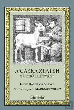 Bertrand.pt - A Cabra Zlateh e outras histórias