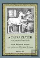 A Cabra Zlateh e outras histórias