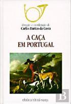 A Caça em Portugal  I