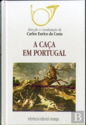 A Caça em Portugal Volume II