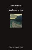 A Cada Cual Su Cielo