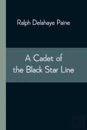 A Cadet Of The Black Star Line