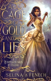 A Cage Of Gold And Lies