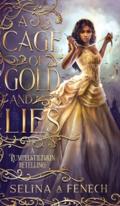 A Cage Of Gold And Lies