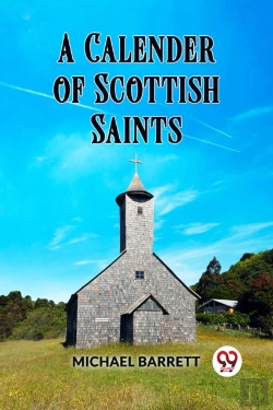 Bertrand.pt - A Calendar Of Scottish Saints