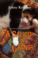 A Calico In Catnip