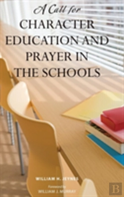 Bertrand.pt - A Call For Character Education And Prayer In The Schools